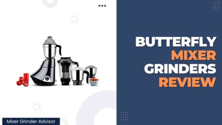 Butterfly Mixer Grinders Review 2023